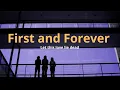 Download Lagu First And Forever - Let This Love Lie Dead (Subtitulada en español e inglés)