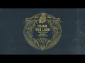 Chris Tomlin - Thank You Lord (Audio) ft. Thomas Rhett, Florida Georgia Line