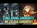 Download Lagu Arknights Anime Yang Menyia-nyiakan Potensi MC, Doctor Cuma Jadi Patung Berjalan #anime #arknights