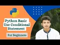 Python Basic Code Use Conditional Statement Python for Beginners