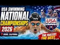 USA Swimming National Championships 2026 Best Races Fast Finishes Highlights