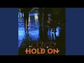 Download Lagu Hold On