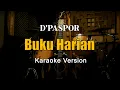 Lagu Karaoke Buku Harian - D'Paspor / Adista Nada Wanita By Rubina Musik