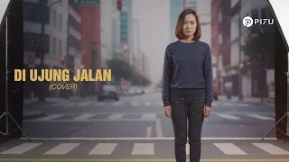 di ujung jalan samsons cover by pi7u