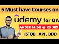 Top 5 courses on Udemy for QA Automation - Java Selenium ISTQB Manual Testing BDD API Best