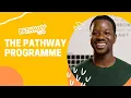 Join the Pathway Programme