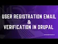 User registration and email verification In Drupal