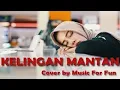 Download Lagu Kelingan Mantan   NDX AKA   Cover  By Music For Fun