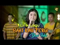Download Lagu Yeni Inka - Saat Kau Pergi | lirik Download Lagu Yeni Inka - Saat Kau Pergi | lirik