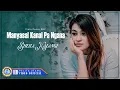 Download Lagu Sheila Kalangi - Manyasal Kanal Pa Ngana | Lagu Manado (Official Music Video)