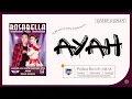 Download Lagu Gerry Mahesa - Ayah (Official Music Video)