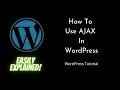 How to add AJAX in WordPress WordPress Beginners Tutorial Tutorial - 15