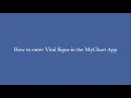 How To Enter Vital Signs In The MyChart App