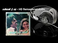 Download Lagu Kanmani Nee Vara - HD Remastered Song | கண்மணி நீ வர காத்திருந்தேன்