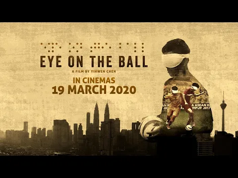 TRAILER: Eye On The Ball (2019)