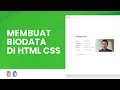 Download Lagu Membuat Biodata di HTML dan CSS - V04