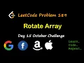 Rotate Array LeetCode 189 October LeetCode Challenge Day 15