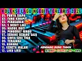 Lagu DANGDUT LAWAS ORGEN TUNGGAL ELEKTON FULL ALBUM LAGU TUNG KERIPIT |LAGU VIRAL \u0026 HITS   