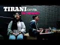 Download Lagu TIRANI(COVER) || FEAT SUSI WULANDARI || VERSION (RAMPAK,BAJIDOR) || JANGAN HILAP SANTUYKAN!!!