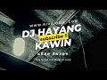 Download Lagu DJ JAIPONG HAYANG KAWIN MENGKANE DJ RIVQ DAM