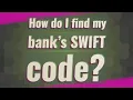 How do I find my bank s SWIFT code