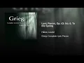 Lyric Pieces, Op. 43: No. 6, To the Spring