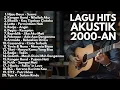 Download Lagu LAGU POP INDONESIA 2000-AN PALING HITS VERSI AKUSTIK | Playlist Full Album Nostalgia Pagi Hari