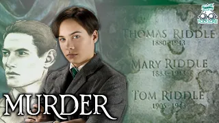 Why Tom Riddle Murdered His Father and Grandparents