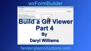 wxFormBuilder Build a Python Gif Viewer Part 4