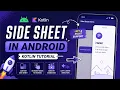 How to Create an Android App with a Side Sheet in Kotlin Step-by-Step Tutorial IT WALA