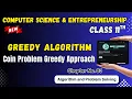 090 Greedy Algorithm Chapter 3 Algorithm Design Class 11th Computer Science