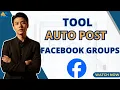 How To Post To Multiple Facebook Groups At Once 2025 Facebook Group Auto Poster Tool