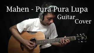 Download Mahen - Pura Pura Lupa (Guitar Cover) MP3