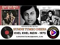Lagu HUMNE TUMKO DEKHA TUMNE | SHAILENDRA SINGH | KHEL KHEL MEIN - 1975