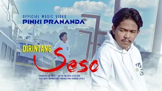 pinki prananda dirintang seso official music video 