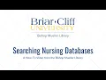 Searching Nursing Databases Briar Cliff University