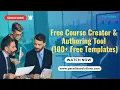 Best Free Authoring Tool for eLearning 100 Templates Inside