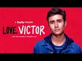 Tyler Glenn - Somebody to Tell Me (Love, Victor Theme song)