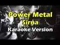 Download Lagu POWER METAL - SIRNA (Karaoke Version)