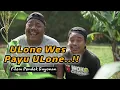 Download Lagu ULONE WES PAYU ULONE | EPS 19