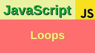 Loops - Basic JavaScript Fast 11 for loop while loop do-while loop break continue label
