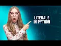Understanding Python Literals Tips and Tricks for Efficient Coding