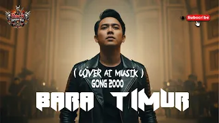 gong 2000 bara timur cover rock ai 2026 rnd