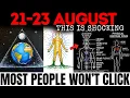 Pay Attention How You Feel Tonight Something Shifts In Next 48 Hours Most Will Sleep 21-23 Aug