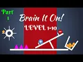 Brain It On - Physics Puzzle Full Walkthrough level 1-10 3 Stars Part 1