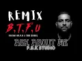 Ask About Me Remix | Karan Aujla | Tru Skool | BTFU | Ft. P.B.K Studio
