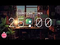 25 Minute Timer with Music for Classroom chill lofi beats