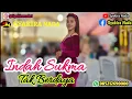 Download Lagu Tak Berdaya - Dangdut Lawas - Indah Sukma - Syakira Nada