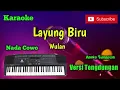 Download Lagu Layung Biru ( Wulan ) Karoke Nada Cowo Musik Sandiwaraan Cover