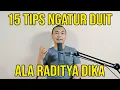 Download Lagu 15 TIPS NGATUR DUIT ALA RADITYA DIKA